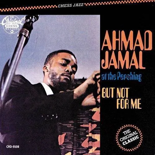 Ahmad Jamal - AT THE PERSHING