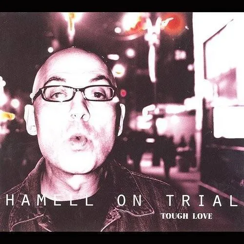 Hamell On Trial - Tough Love (Fra)