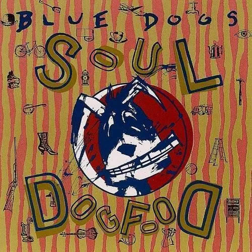 Blue Dogs - Soul Dogfood