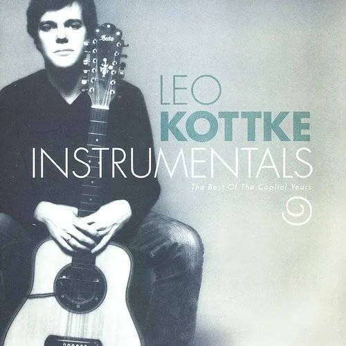 Leo Kottke - Best Of The Capitol Years vinyl record cover