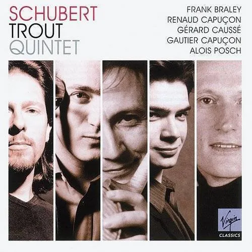 Gautier Capucon - Trout Quintet