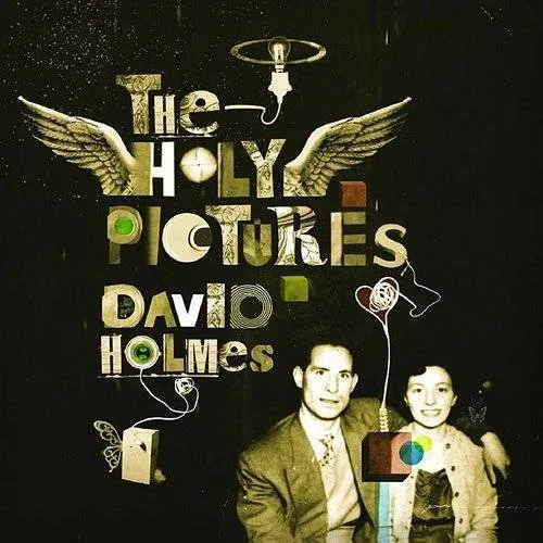 David Holmes - Holy Pictures vinyl record cover