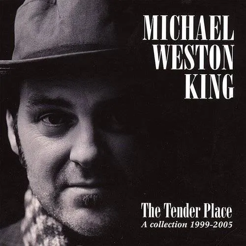 Tender Place (A Collection 1999-2005)