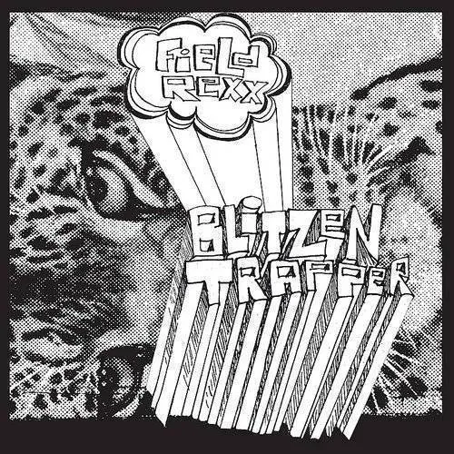 Blitzen Trapper - Field Rexx