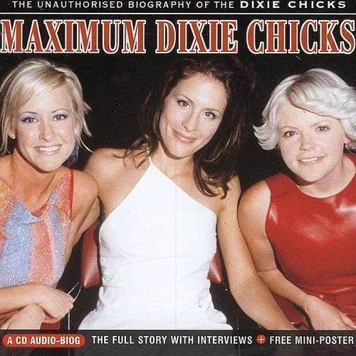 Maximum Dixie Chicks