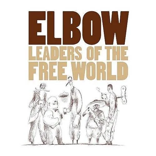 Elbow - Leaders Of The Free World vinyl record cover