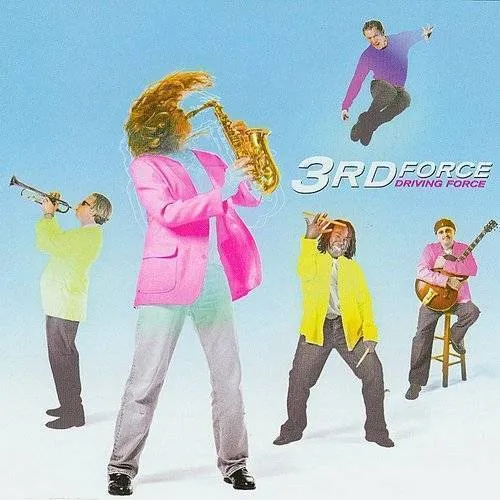 Third Force - Driving Force