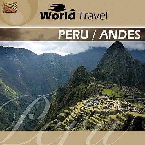 Peru & Andes