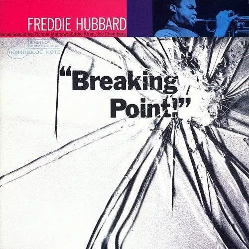Freddie Hubbard - Breaking Point (Uk)