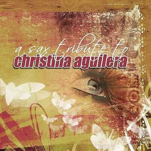 Sax Tribute To Christina Aguilera
