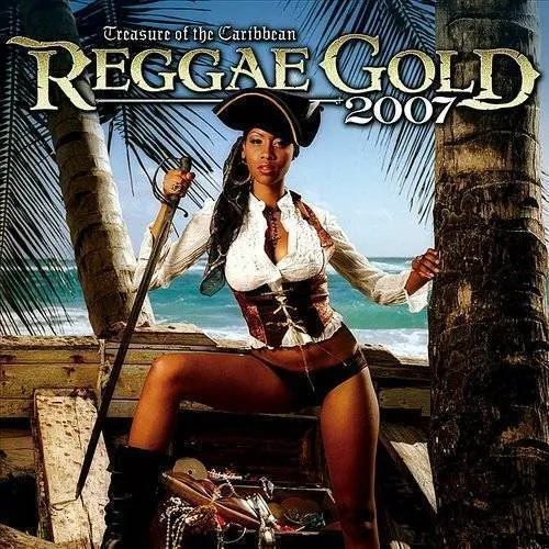 Reggae Gold 2007