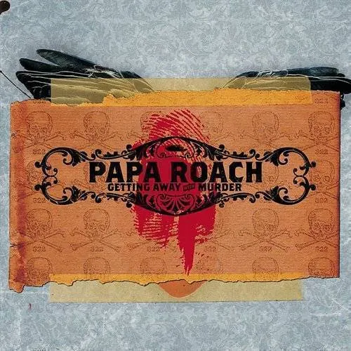 Papa Roach - Getting Away With Murder