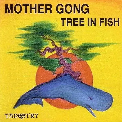Mother Gong - Tree in Fish vinyl record cover