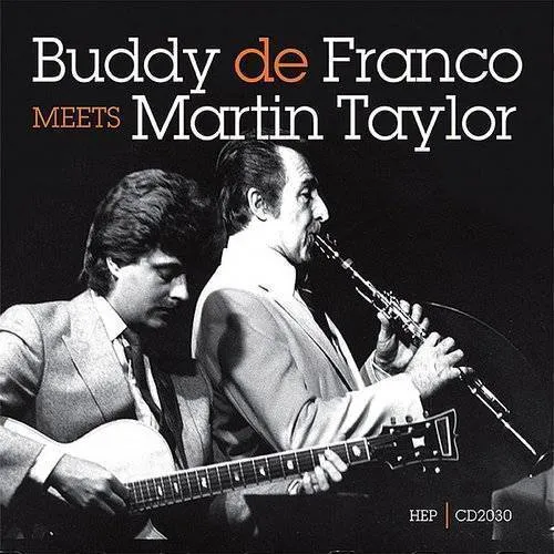 Buddy Defranco Meets Martin Taylor