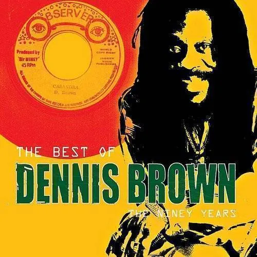 The Best Of Dennis Brown: The Ninety Years