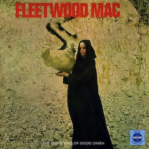 Fleetwood Mac - Pious Bird of Good Omen (limited)