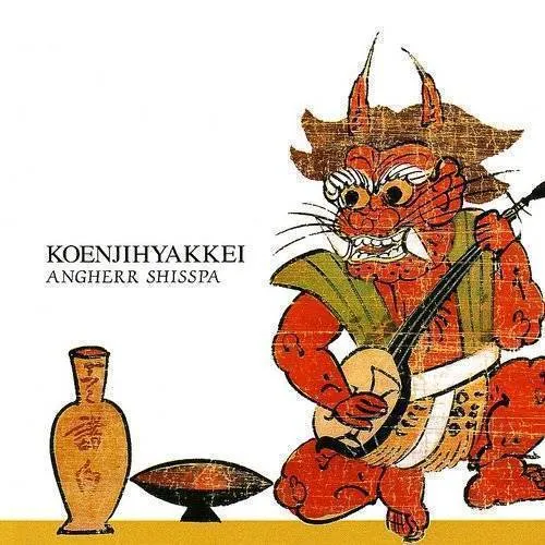 Koenjihyakkei - Angherr Shisspa