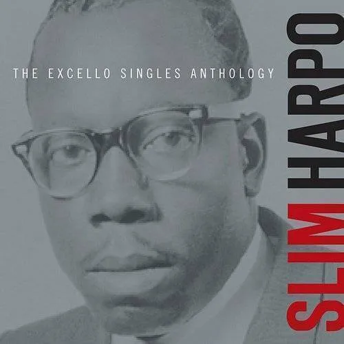 Excello Singles Anthology