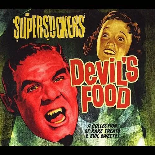 The Supersuckers - Devil's Food
