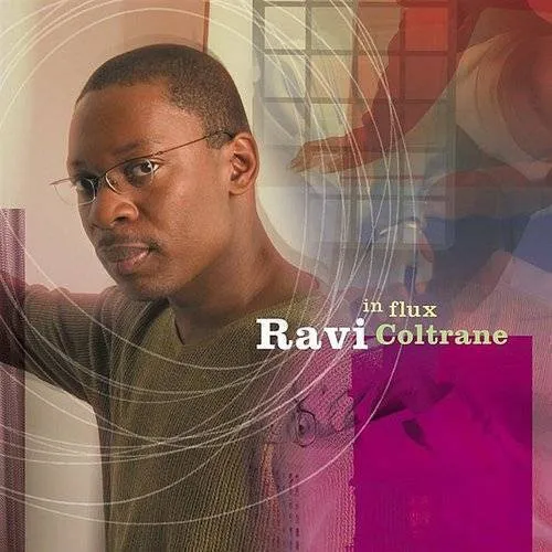 Ravi Coltrane - In Flux vinyl record cover