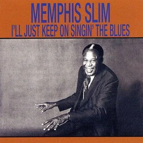 I'll Just Keep On Singin The Blues