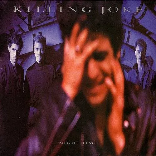 Killing Joke - Night Time vinyl record cover