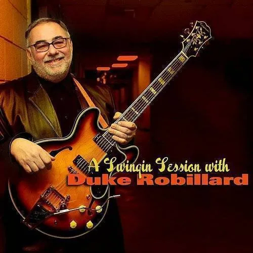 A Swinging Session With Duke Robillard
