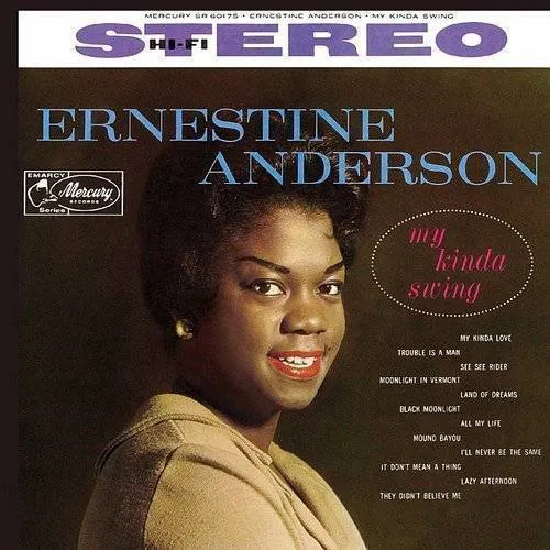 Ernestine Anderson - My Kinda Swing [Remastered]