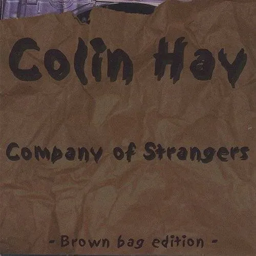 Colin Hay - Company Of Strangers