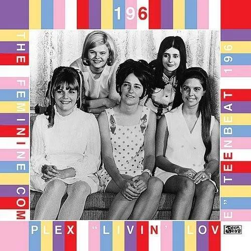 The Feminine Complex - Livin' Love [Teenbeat]