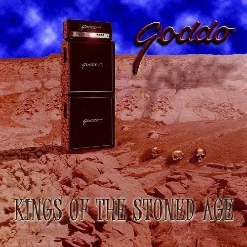 Goddo - Kings of the Stoned Age *