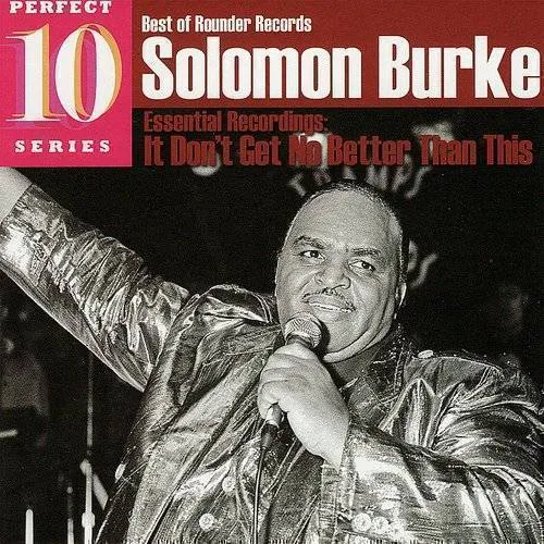 Essential Recordings: It Don't Get No Better Than This