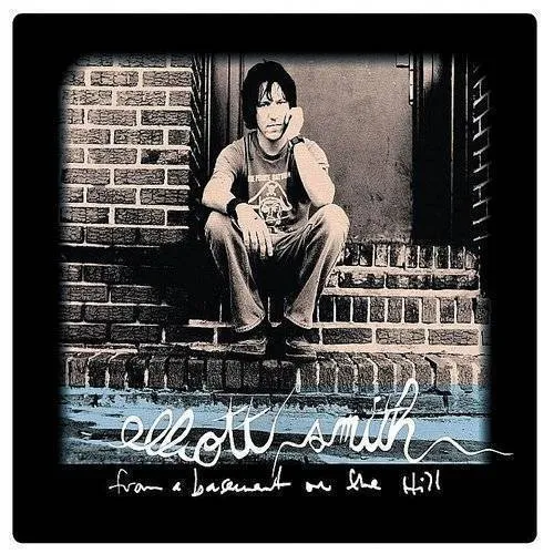 Elliott Smith - From a Basement on the Hill