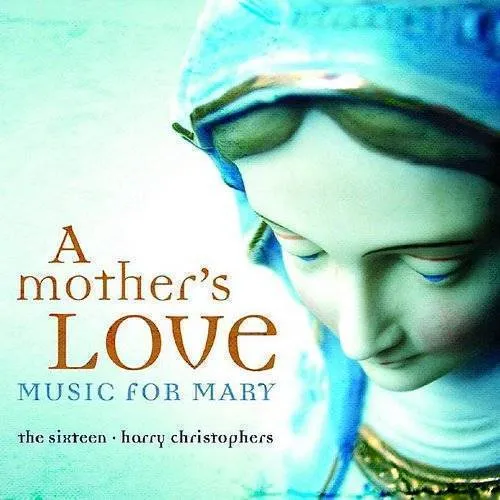 Mother's Love: Music for Mary