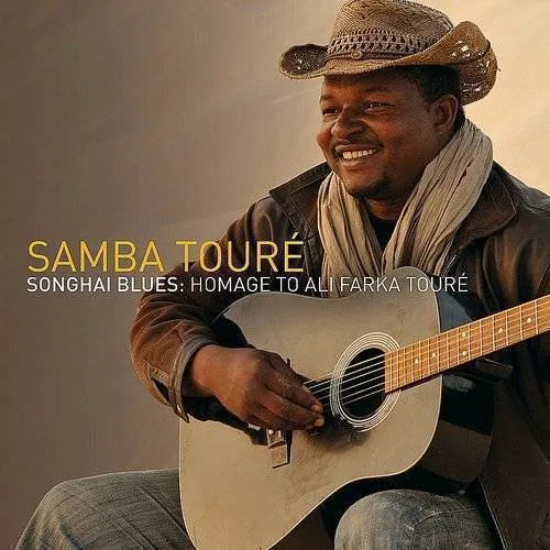 Songhai Blues: Homage to Ali Farka Toure
