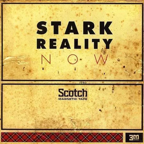 The Stark Reality - Now