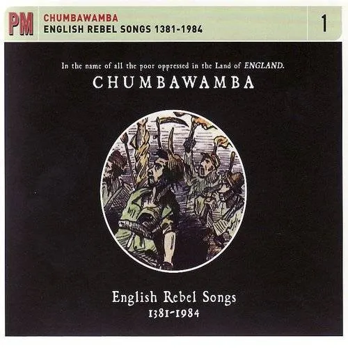 English Rebel Songs 1381-1984