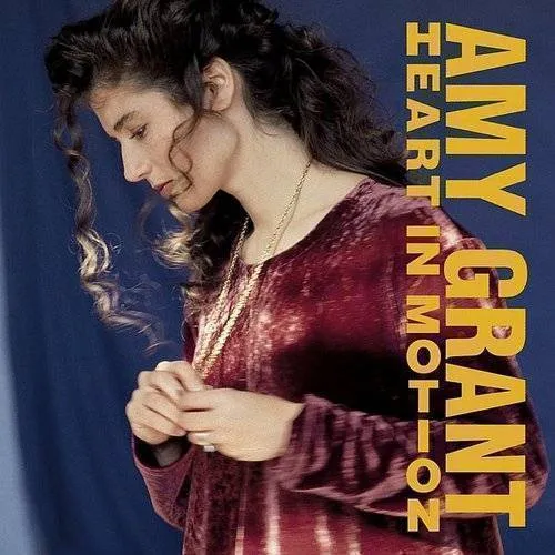 Amy Grant - Heart In Motion