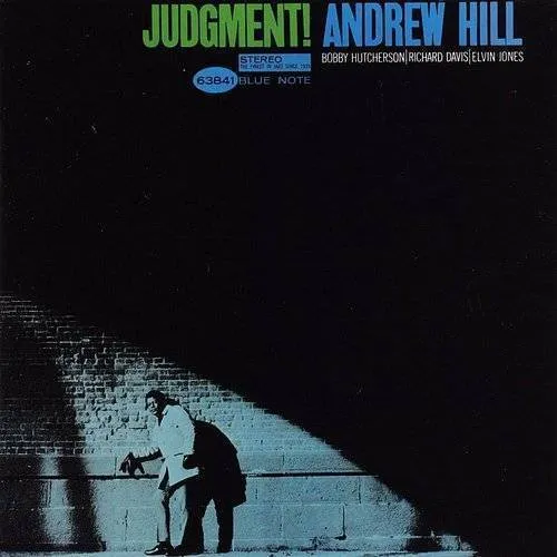 Andrew Hill - Judgment!