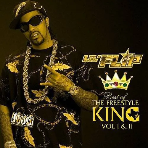 Lil' Flip - Best Of The Freestyle Kings 1 & 2