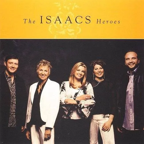 Isaacs - Heroes
