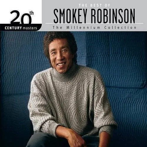 Smokey Robinson - The Best Of Smoke Robinson 20th Century Masters Of The Millennium Collection [Digipak]