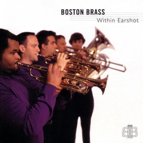 Boston Brass : Within Earshot