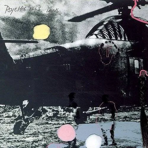 Psychic Ills - Dins