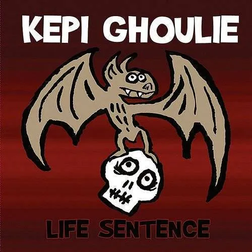 Kepi Ghoulie - Life Sentence