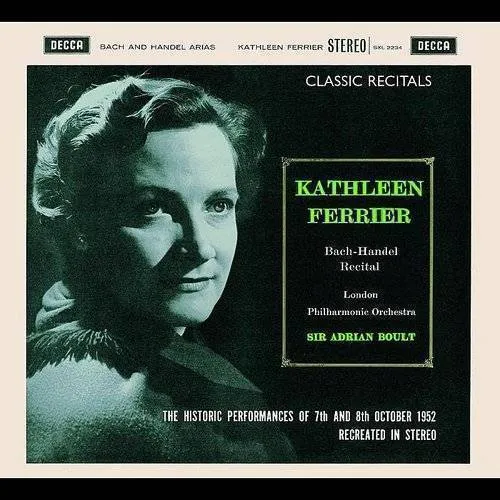 Classic Recitals: Kathleen Ferrier