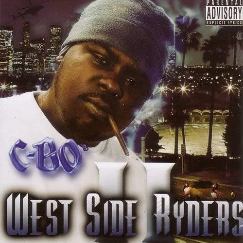 C-BO - Vol. 2-West Side Ryders