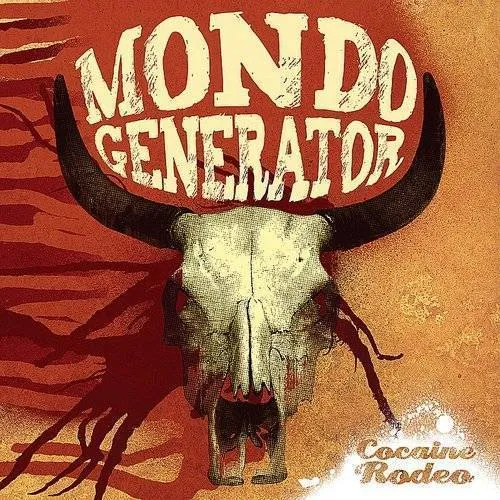Mondo Generator - Cocaine Rodeo (Striped Vinyl) vinyl record cover