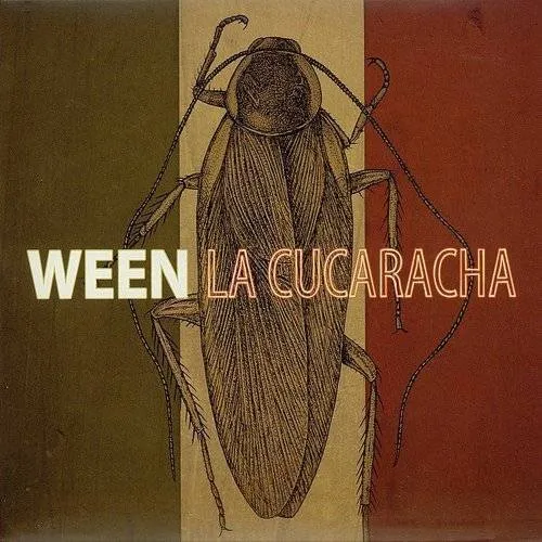 Ween - La Cucaracha (Asia)