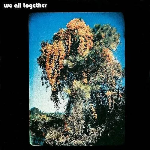 We All Together - We All Together